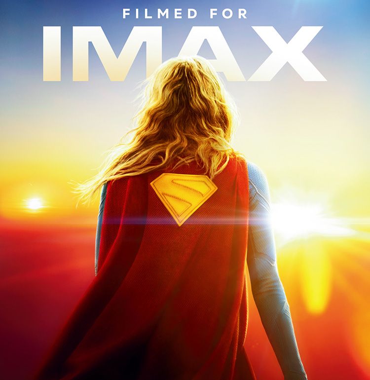 『スーパーガール』のIMAXやプレミアムラージフォーマットでの上映が決定！ラージフォーマット別ポスタービジュアルも到着