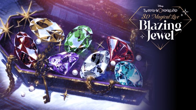 Disney Twisted-Wonderland 3D Magical Live -Blazing Jewel- メイン画像
