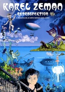 ＜幻想の魔術師 カレル・ゼマン レトロスペクティヴ＞