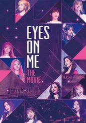 EYES ON ME : The Movie