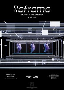 Reframe THEATER EXPERIENCE with you