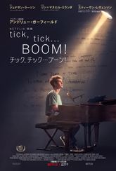 tick, tick...BOOM!：チック、チック…ブーン!