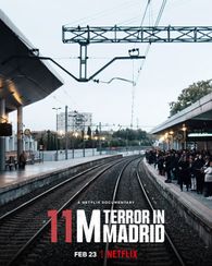 11M: Terror in Madrid
