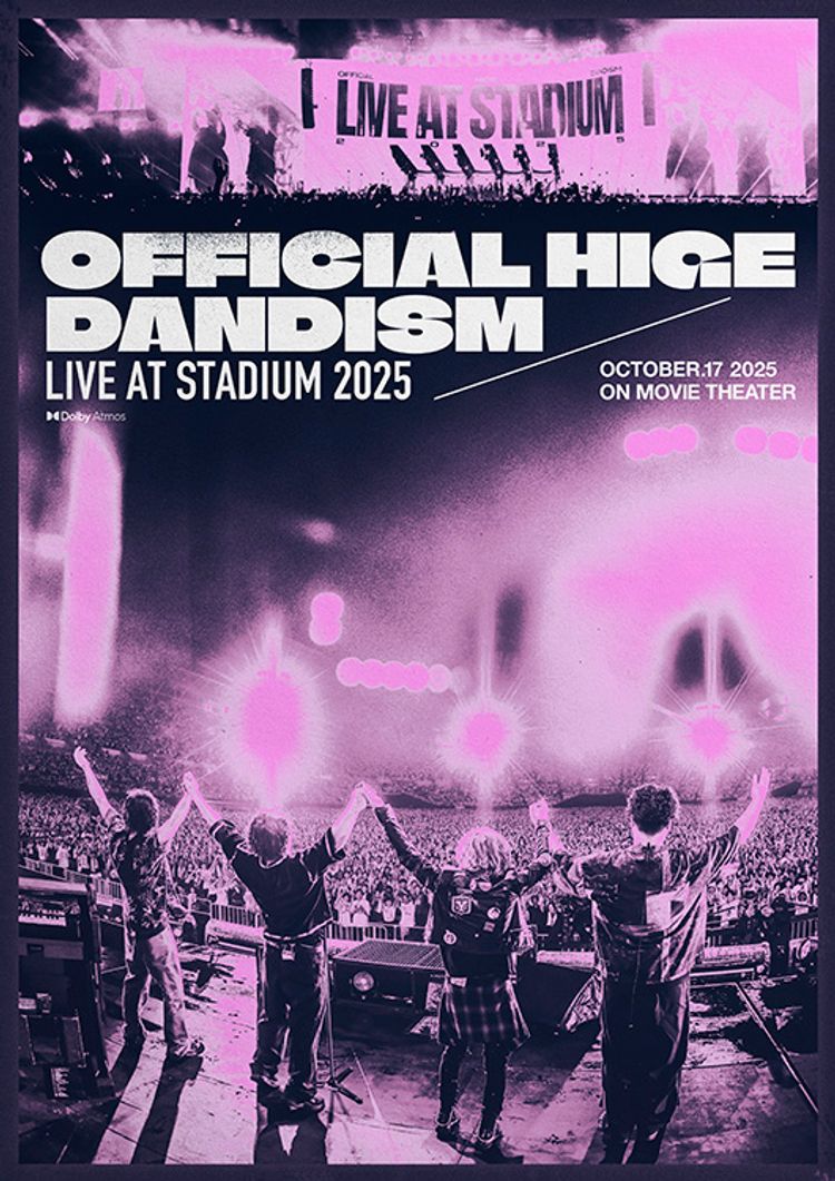 劇場版 OFFICIAL HIGE DANDISM LIVE at STADIUM 2025 ポスター画像