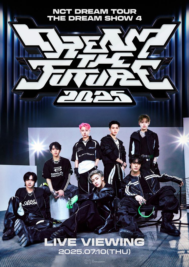 2025 NCT DREAM TOUR＜THE DREAM SHOW 4:DREAM THE FUTURE＞ ライブビューイング ポスター画像