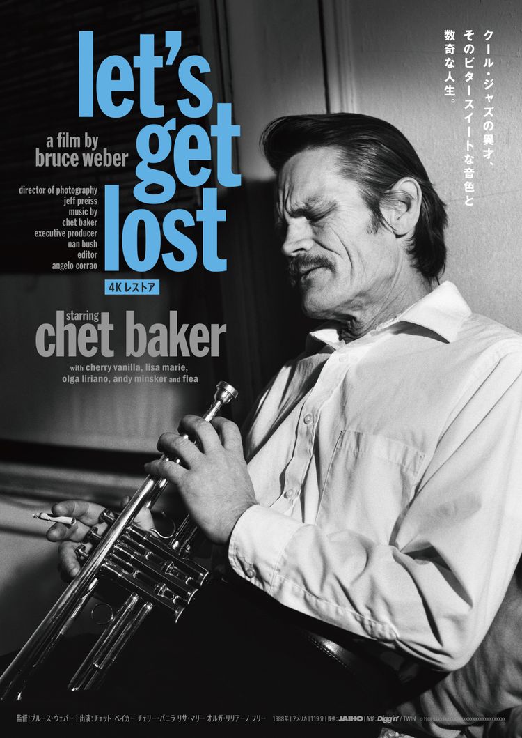 レッツ・ゲット・ロスト 4Kレストア ポスター画像
