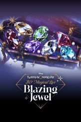 Disney Twisted-Wonderland 3D Magical Live -Blazing Jewel-