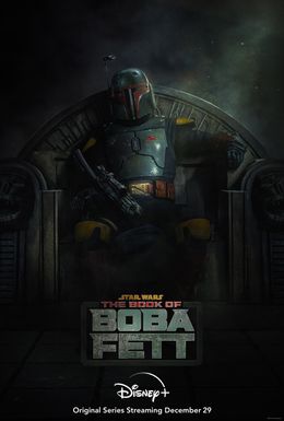 「ボバ・フェット/The Book of Boba Fett」は12月29日(水)17時より配信開始！