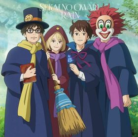 SEKAI NO OWARIが歌う主題歌「RAIN」の初回限定盤Aのジャケットではメンバーがアニメ調に