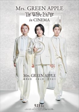 2025年でメジャーデビュー10周年！Mrs. GREEN APPLEの軌跡を“映画