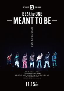 「BE:FIRST THE MOVIE」の第2弾『BE:THE ONE -MEANT TO BE-』が11月15日(金)より公開