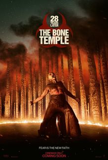 ドクター・ケルソンの叫びは祈りか、絶望か『28年後... 白骨の神殿』2026年1月日米同時公開！ポスタービジュアルも