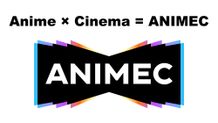 KADOKAWA、アニプレックスの共同出資による映画配給会社アニメックが設立！