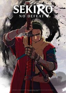 劇場版アニメ『SEKIRO: NO DEFEAT』のキービジュアル
