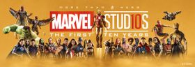 マーベル・スタジオ10周年の歩みを前後編で総まとめ！