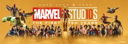 マーベル・スタジオ10周年の歩みを前後編で総まとめ！